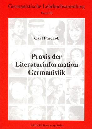 Praxis der Literaturinformation Germanistik von Paschek,  Carl, Roloff,  Hans G