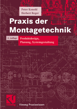 Praxis der Montagetechnik von Hesse,  Stefan, Konold,  Peter, Reger,  Herbert