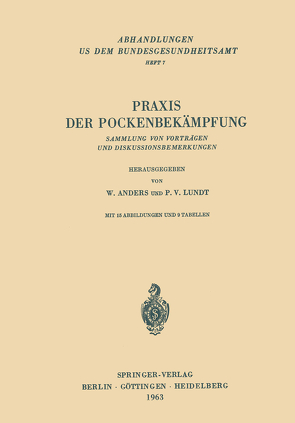 Praxis der Pockenbekämpfung von Anders,  Werner, Lundt,  Peter V.