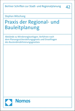 Praxis der Regional- und Bauleitplanung von Mitschang,  Stephan