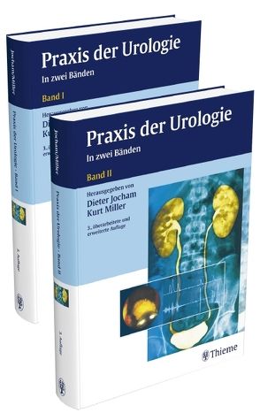 Praxis der Urologie 1 + 2 von Jocham,  Dieter, Miller,  Kurt