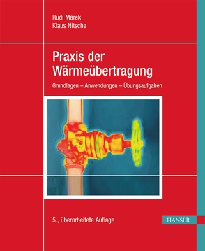 Praxis der Wärmeübertragung von Marek,  Rudi, Nitsche,  Klaus