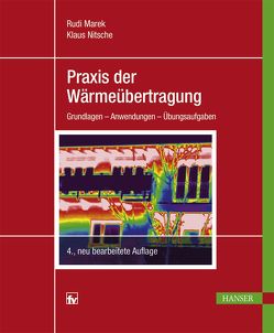 Praxis der Wärmeübertragung von Marek,  Rudi, Nitsche,  Klaus