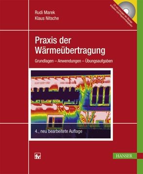 Praxis der Wärmeübertragung von Marek,  Rudi, Nitsche,  Klaus