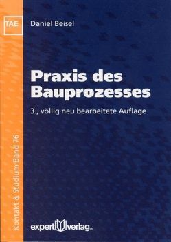 Praxis des Bauprozesses von Beisel,  Daniel, Beisel,  Wilhelm