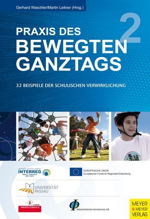 Praxis des Bewegten Ganztags von Leitner,  Martin, Waschler,  Gerhard