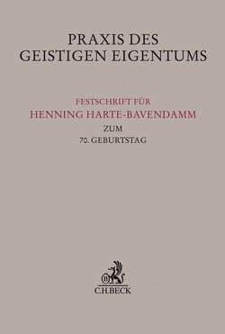 Praxis des Geistigen Eigentums von Ahrens,  Hans-Jürgen, Büscher,  Wolfgang, Goldmann,  Michael, McGuire,  Mary-Rose