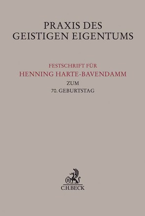 Praxis des Geistigen Eigentums von Ahrens,  Hans-Jürgen, Büscher,  Wolfgang, Goldmann,  Michael, McGuire,  Mary-Rose