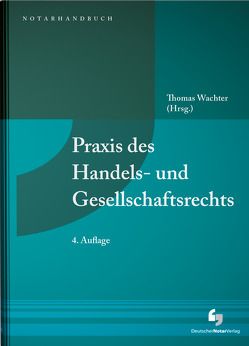 Praxis des Handels- und Gesellschaftsrechts