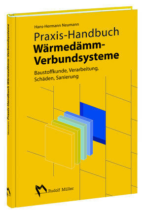 Praxis-HB Wärmedämm-Verbundsysteme von Neumann,  Hans H