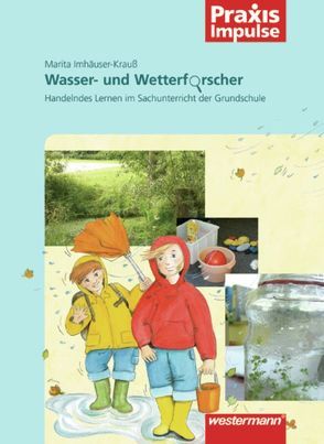 Wasser- und Wetterforscher von Imhäuser-Krauß,  Marita