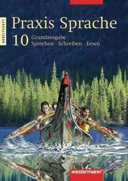 Praxis Sprache Ausgabe 2003 für Hauptschulen von Dorenkamp,  Ulla, Kruhöffer,  Michael, Melzer,  Helmut, Menzel,  Wolfgang, Nußbaum,  Regina, Sassen,  Ursula