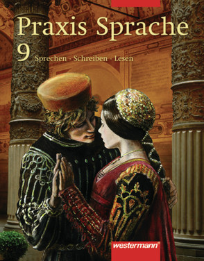 Praxis Sprache Ausgabe Ost von Haeske,  Sabine, Hirth,  Ute, Kluger,  Angelika, Menzel,  Wolfgang, Radisch,  Roswitha, Rudolph,  Günter, Schäfer,  Jürgen