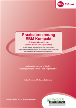 Praxisabrechnung EBM Kompakt (eBook) von Dr. med. Goldmann,  Wolfgang