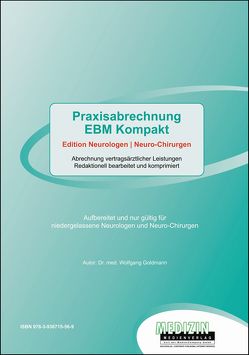 Praxisabrechnung EBM Kompakt von Dr. med. Goldmann,  Wolfgang