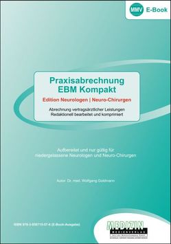 Praxisabrechnung Kompakt (eBook) von Dr. med. Goldmann,  Wolfgang