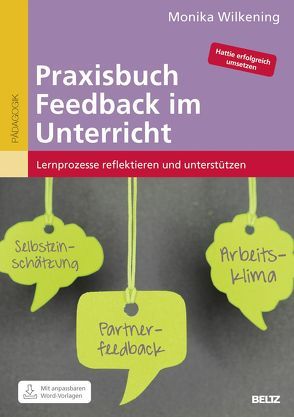 Praxisbuch Feedback im Unterricht von Wilkening,  Monika