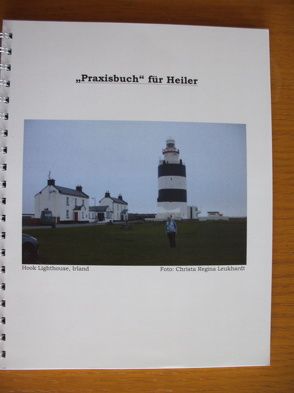 „Praxisbuch“ für Heiler von Leukhardt,  Christa Regina