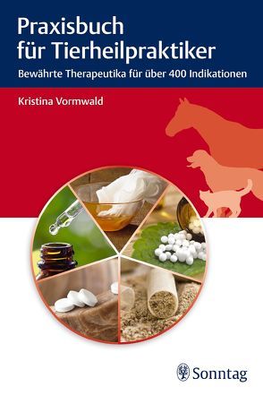 Praxisbuch für Tierheilpraktiker von Vormwald,  Kristina