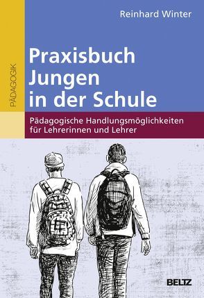 Praxisbuch Jungen in der Schule von Winter,  Reinhard