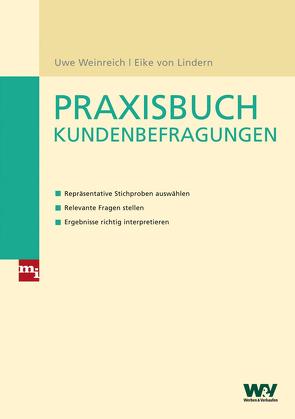 Praxisbuch Kundenbefragungen von Lindern,  Eike von, Weinreich,  Uwe