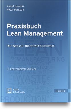 Praxisbuch Lean Management von Gorecki,  Pawel, Pautsch,  Peter R.