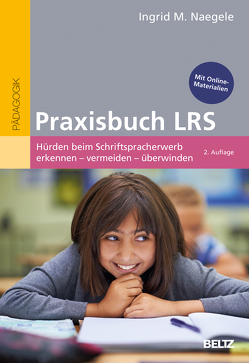 Praxisbuch LRS von Naegele,  Ingrid M.