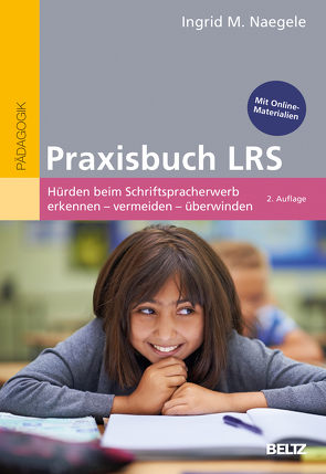 Praxisbuch LRS von Naegele,  Ingrid M.