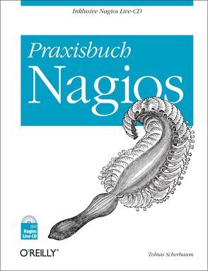 Praxisbuch Nagios von Scherbaum,  Tobias