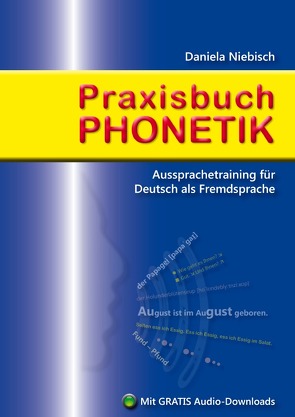 Praxisbuch Phonetik von Niebisch,  Daniela