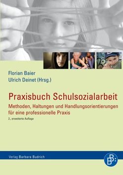 Praxisbuch Schulsozialarbeit von Baier,  Florian, Deinet,  Ulrich