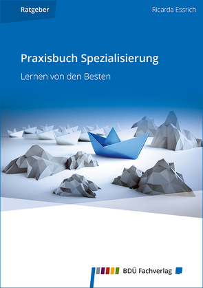 Praxisbuch Spezialisierung von Essrich,  Ricarda