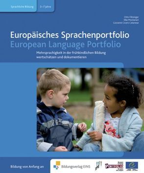 Praxisbücher für die frühkindliche Bildung / Europäisches Sprachenportfolio von Cicero Catanese,  Giovanni, Filtzinger,  Otto, Montanari,  Elke