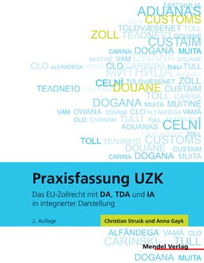 Praxisfassung UZK von Gayk,  Anna, Struck,  Christian