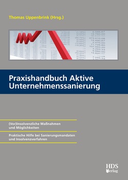 Praxishandbuch Aktive Unternehmenssanierung von Miertsch,  Cornelia, Uppenbrink,  Thomas