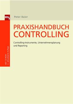 Praxishandbuch Controlling von Baier,  Peter