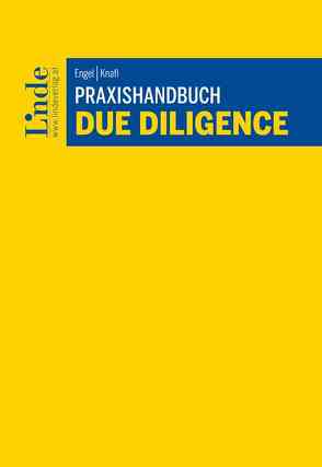 Praxishandbuch Due Diligence von Engel,  Christopher, Knafl,  Mathias