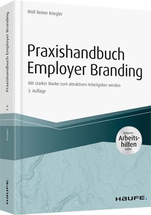 Praxishandbuch Employer Branding – mit Arbeitshilfen online von Kriegler,  Wolf Reiner