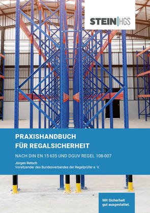 Praxishandbuch für Regalsicherheit von Retsch,  Jürgen