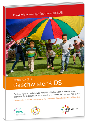 Praxishandbuch GeschwisterKIDS von Förderer,  Hanna Marlen, Höfner,  Heike, Kowalewski,  Kerstin, Zwack,  Teresa