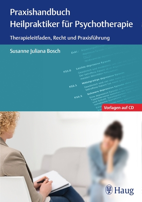 Praxishandbuch Heilpraktiker für Psychotherapie von Bosch,  Susanne Juliana