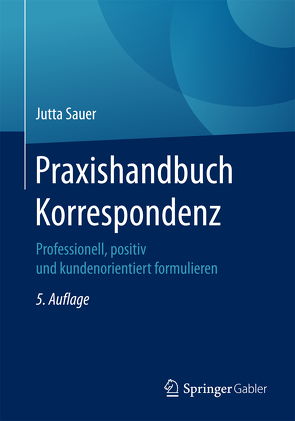 Praxishandbuch Korrespondenz von Sauer,  Jutta