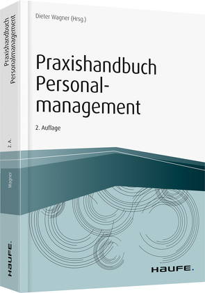 Praxishandbuch Personalmanagement von Wagner,  Dieter