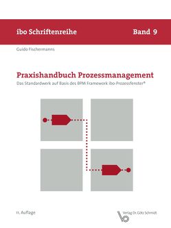 Praxishandbuch Prozessmanagement von Fischermanns,  Guido