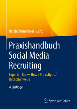 Praxishandbuch Social Media Recruiting von Dannhäuser,  Ralph