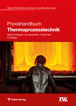 Praxishandbuch Thermoprozesstechnik von Beneke,  Franz, Nacke,  Bernard, Pfeifer,  Herbert