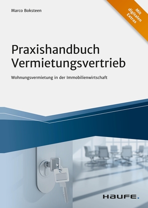 Praxishandbuch Vermietungsvertrieb von Boksteen,  Marco