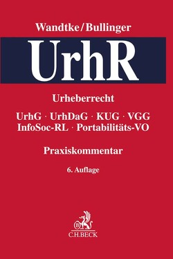 Praxiskommentar Urheberrecht von Bohne,  Michael, Bullinger,  Winfried, Büscher,  Mareile, Czernik,  Ilja, Ehrhardt,  Jan, Fricke,  Michael, Gerlach,  Tilo, Grunert,  Eike Wilhelm, Grützmacher,  Malte, Heerma,  Jan Dirk, Hegemann,  Jan, Hermes,  Kai, Hoche,  Angelika, Hollenders,  Anna-Sophie, Jani,  Ole, Kefferpütz,  Martin, König,  Eva-Marie, Leenen,  Frederik, Lück,  Benjamin, Lüft,  Stefan, Manegold,  Bartholomäus, Marquardt,  Malte C.G., Ohst,  Claudia, Rauer,  Nils, Reinbacher,  Tobias, Schaefer,  Martin, Staats,  Robert, Stang,  Felix Laurin, Thum,  Dorothee, Wandtke,  Artur-Axel, Welser,  Marcus von, Wolff,  Bodo von, Zurth,  Patrick