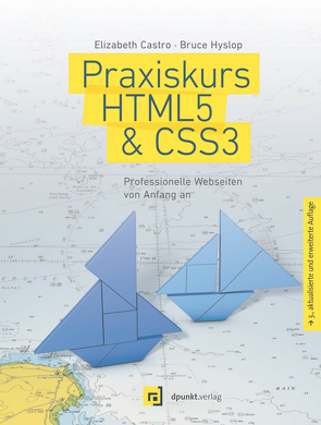 Praxiskurs HTML5 & CSS3 von Castro,  Elizabeth, Hyslop,  Bruce