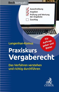 Praxiskurs Vergaberecht von Langenhan-Komus,  Maike